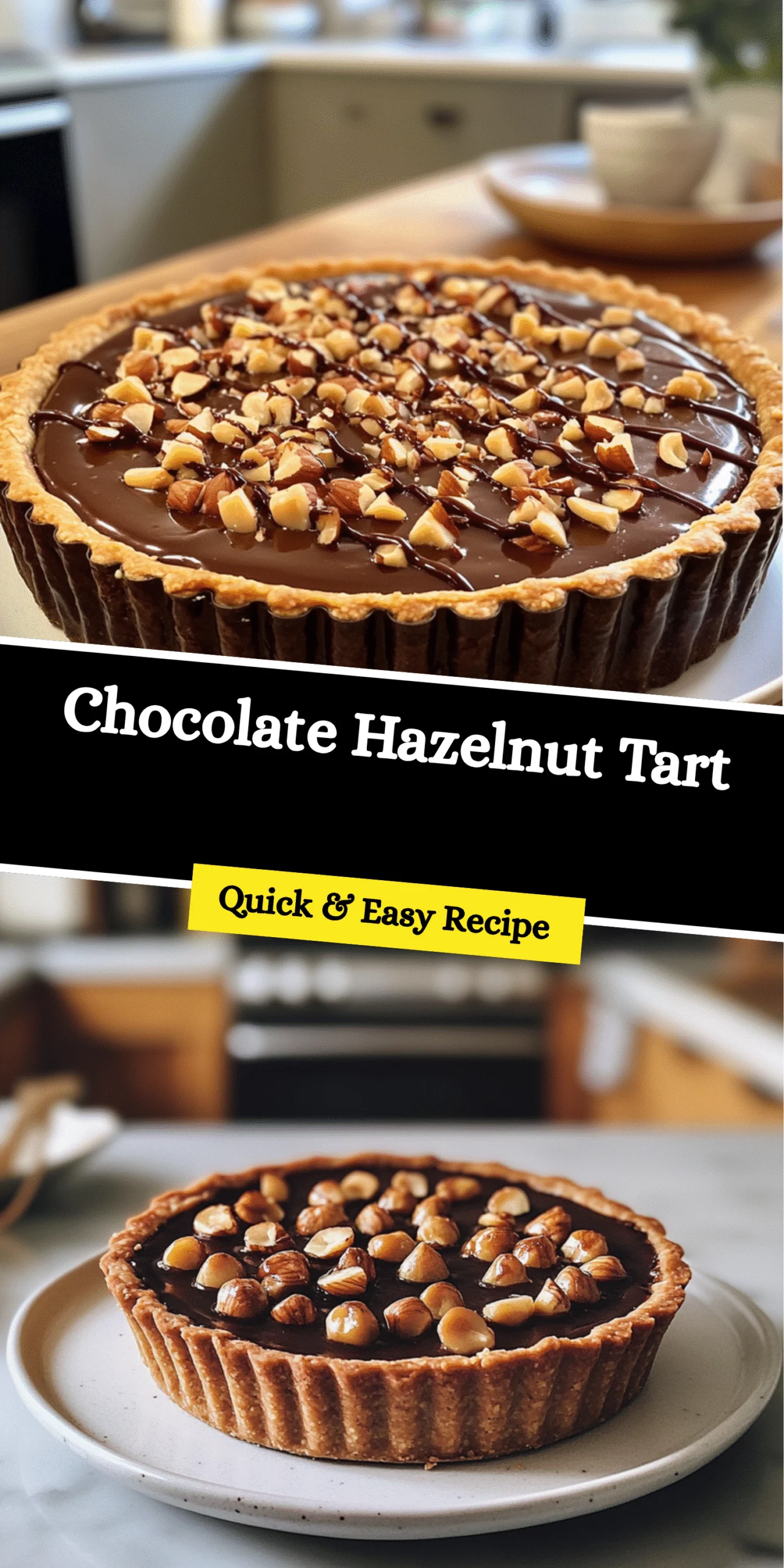 Chocolate Hazelnut Tart