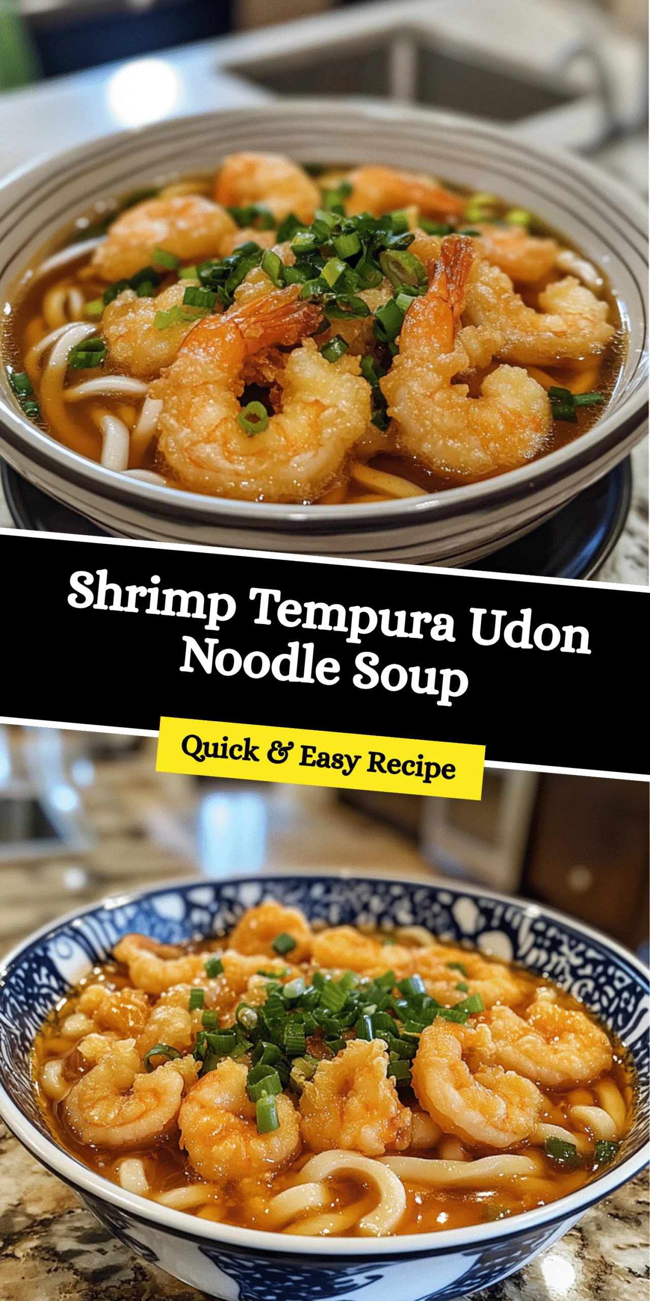 Shrimp Tempura Udon Noodle Soup