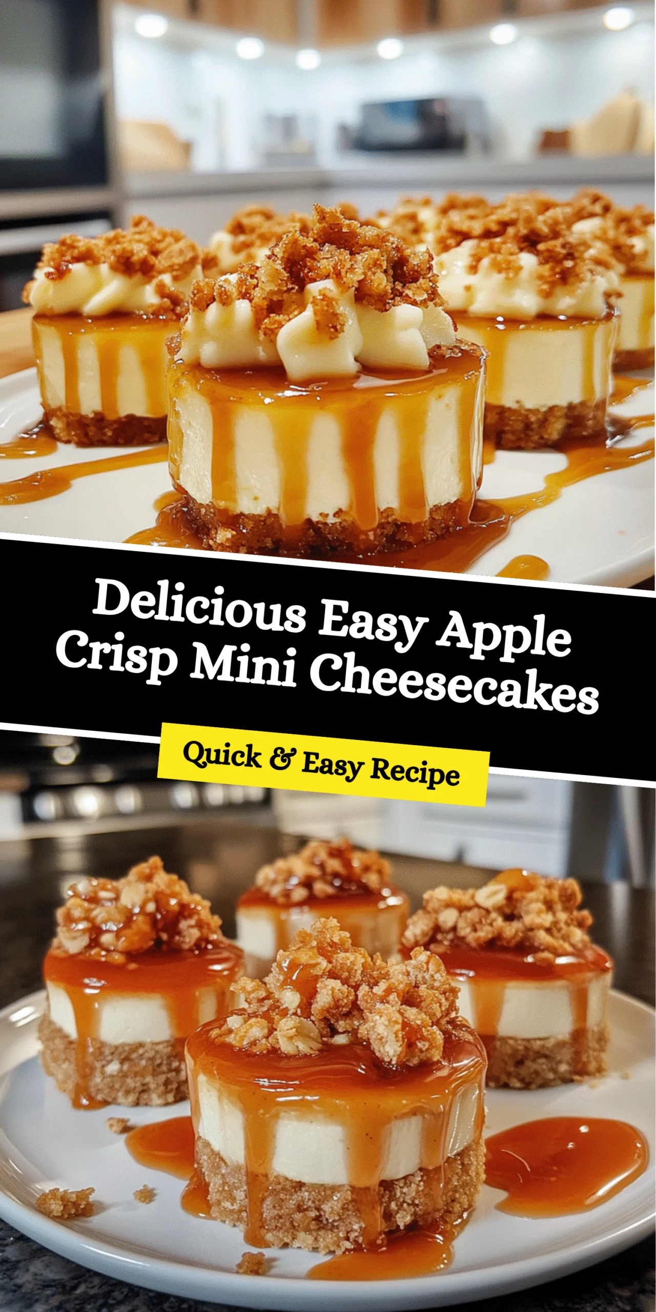 Delicious Easy Apple Crisp Mini Cheesecakes