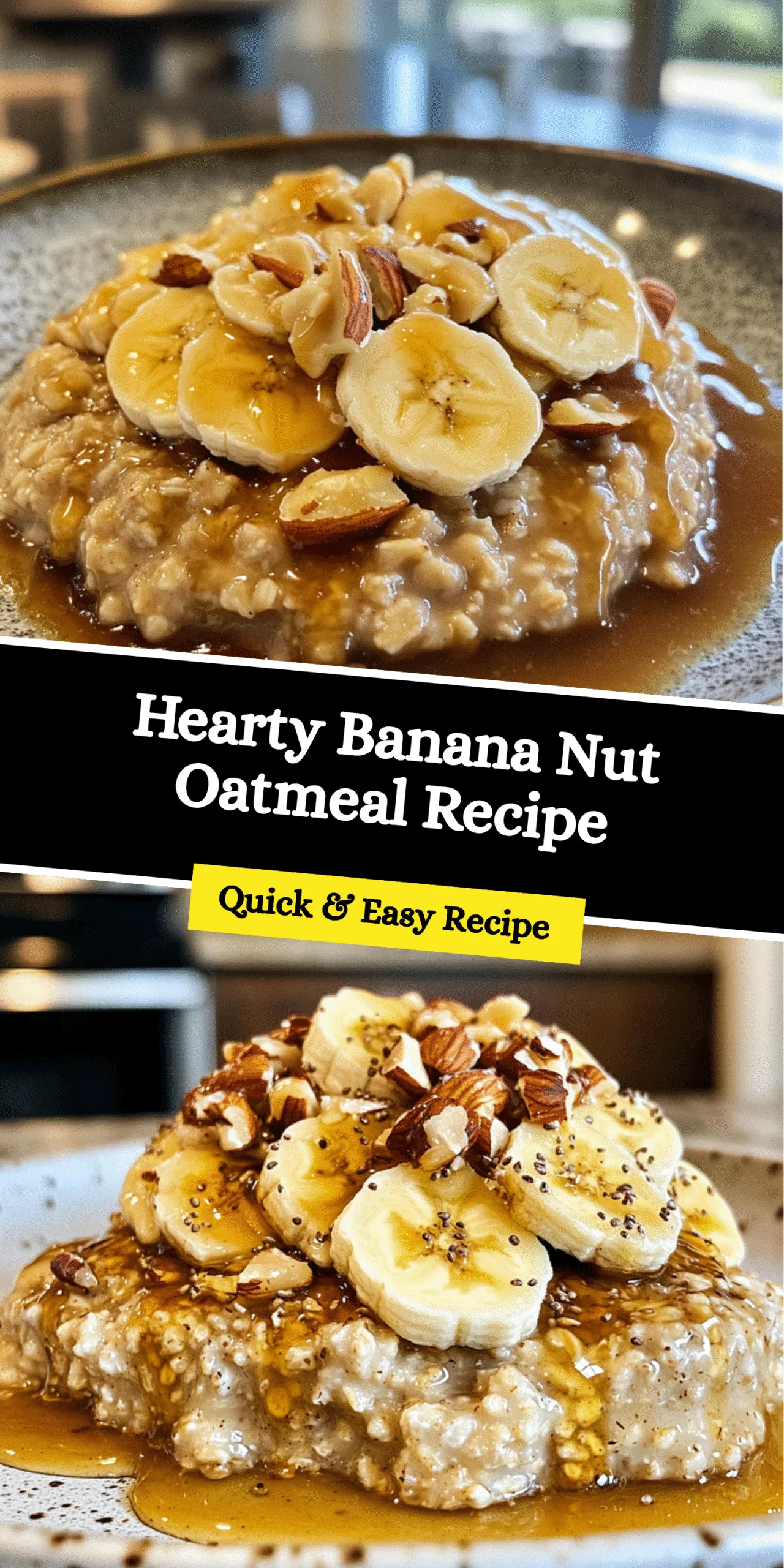 Hearty Banana Nut Oatmeal Recipe