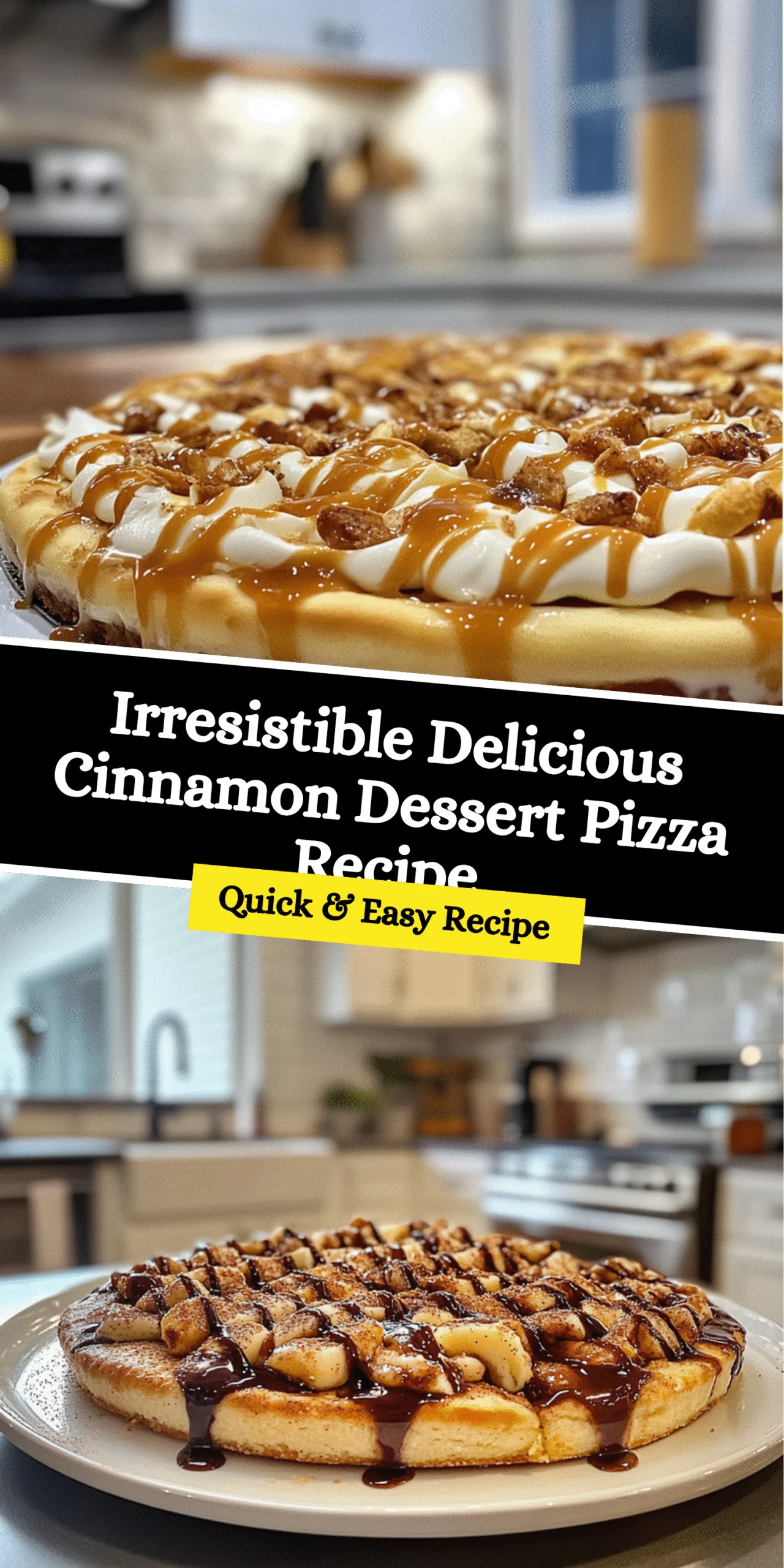 Irresistible Delicious Cinnamon Dessert Pizza Recipe