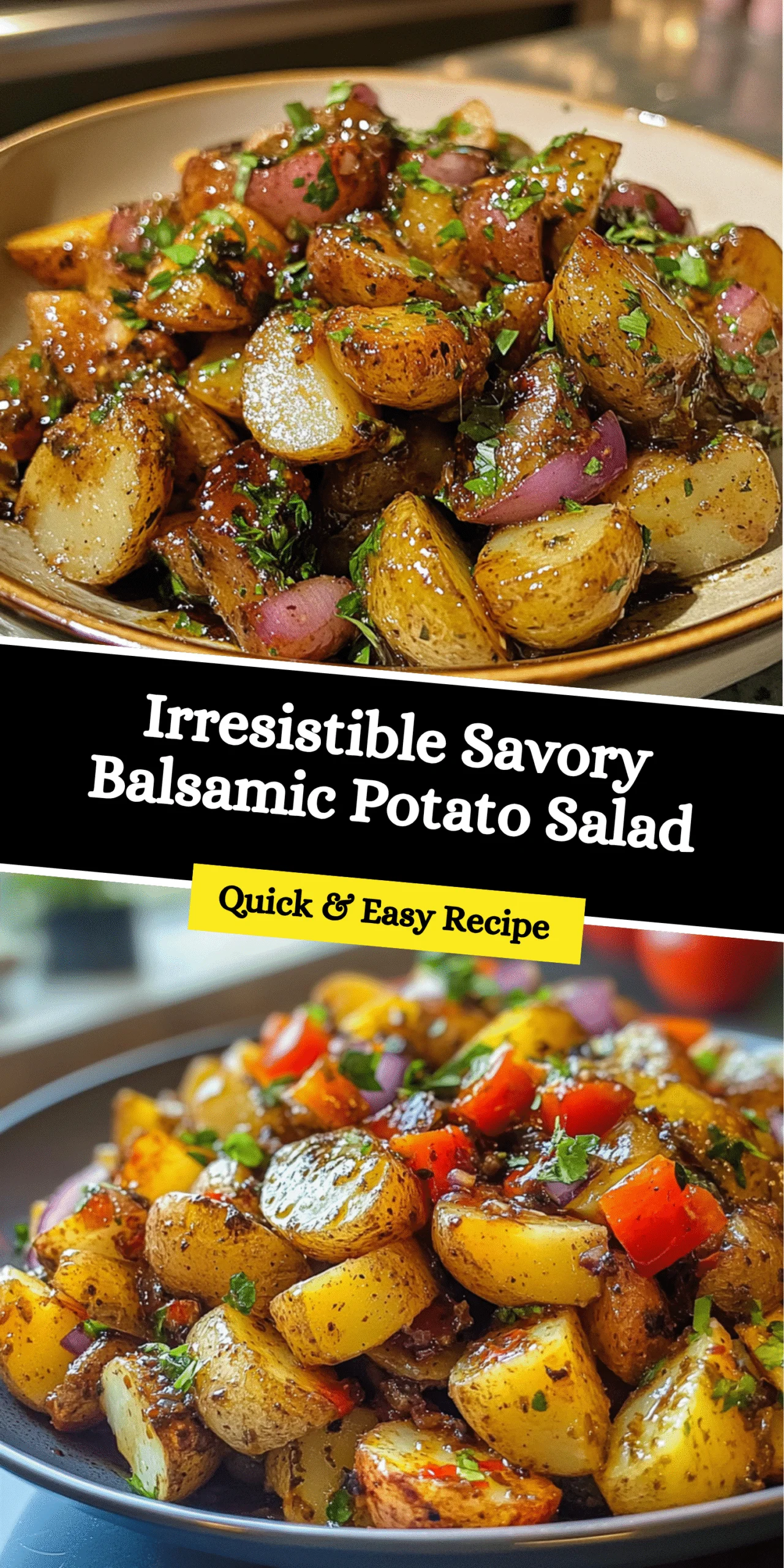 Irresistible Savory Balsamic Potato Salad