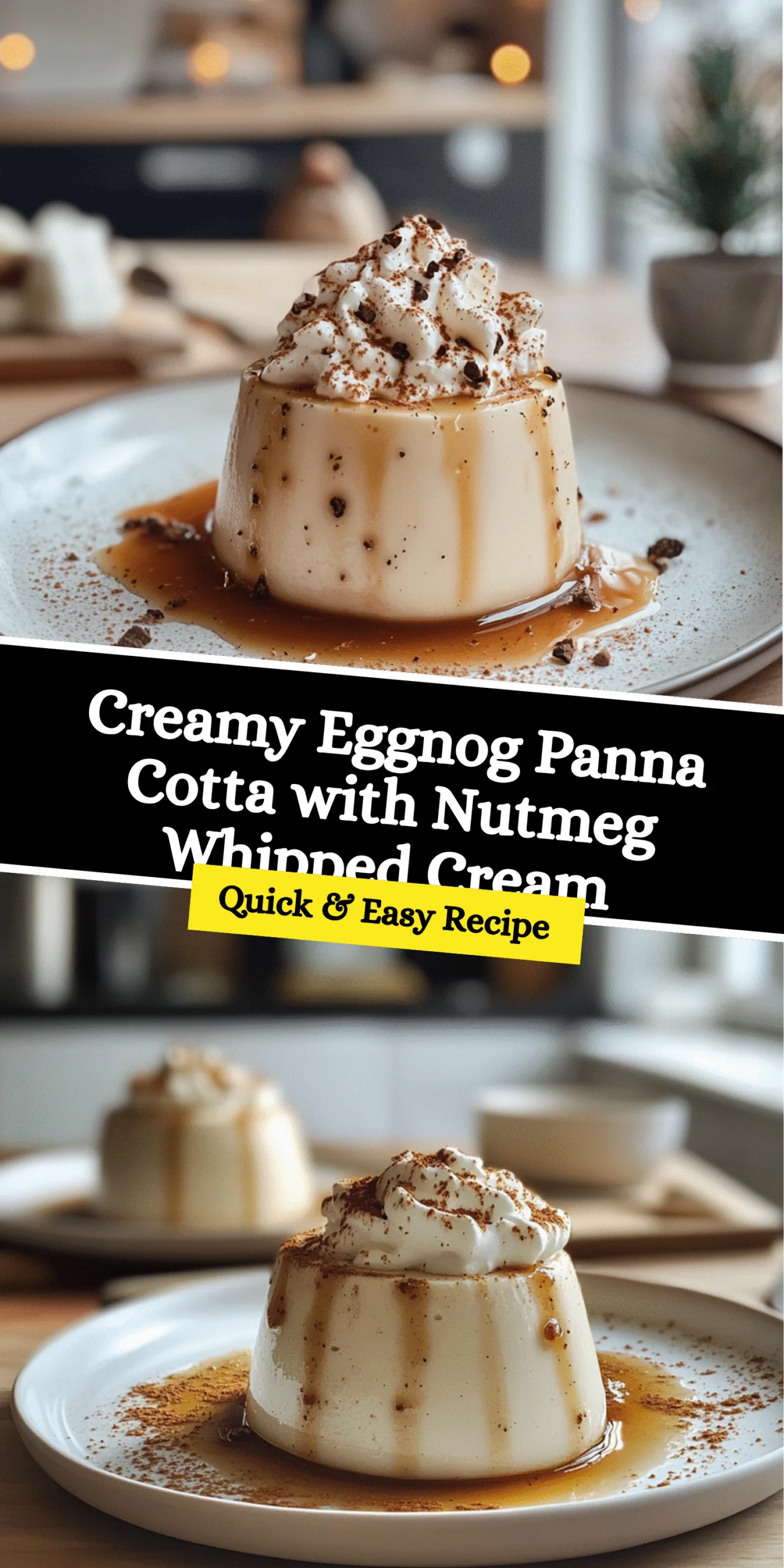Creamy Eggnog Panna Cotta with Nutmeg Whipped Cream