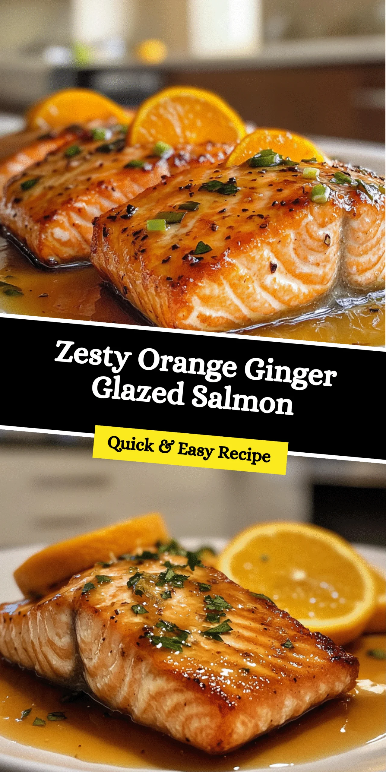 Zesty Orange Ginger Glazed Salmon