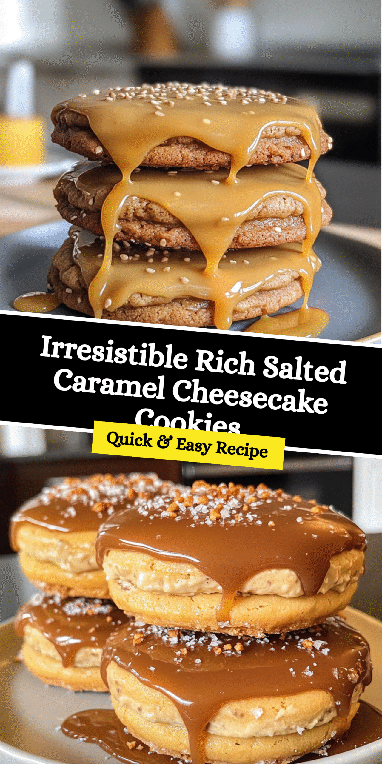 Irresistible Rich Salted Caramel Cheesecake Cookies