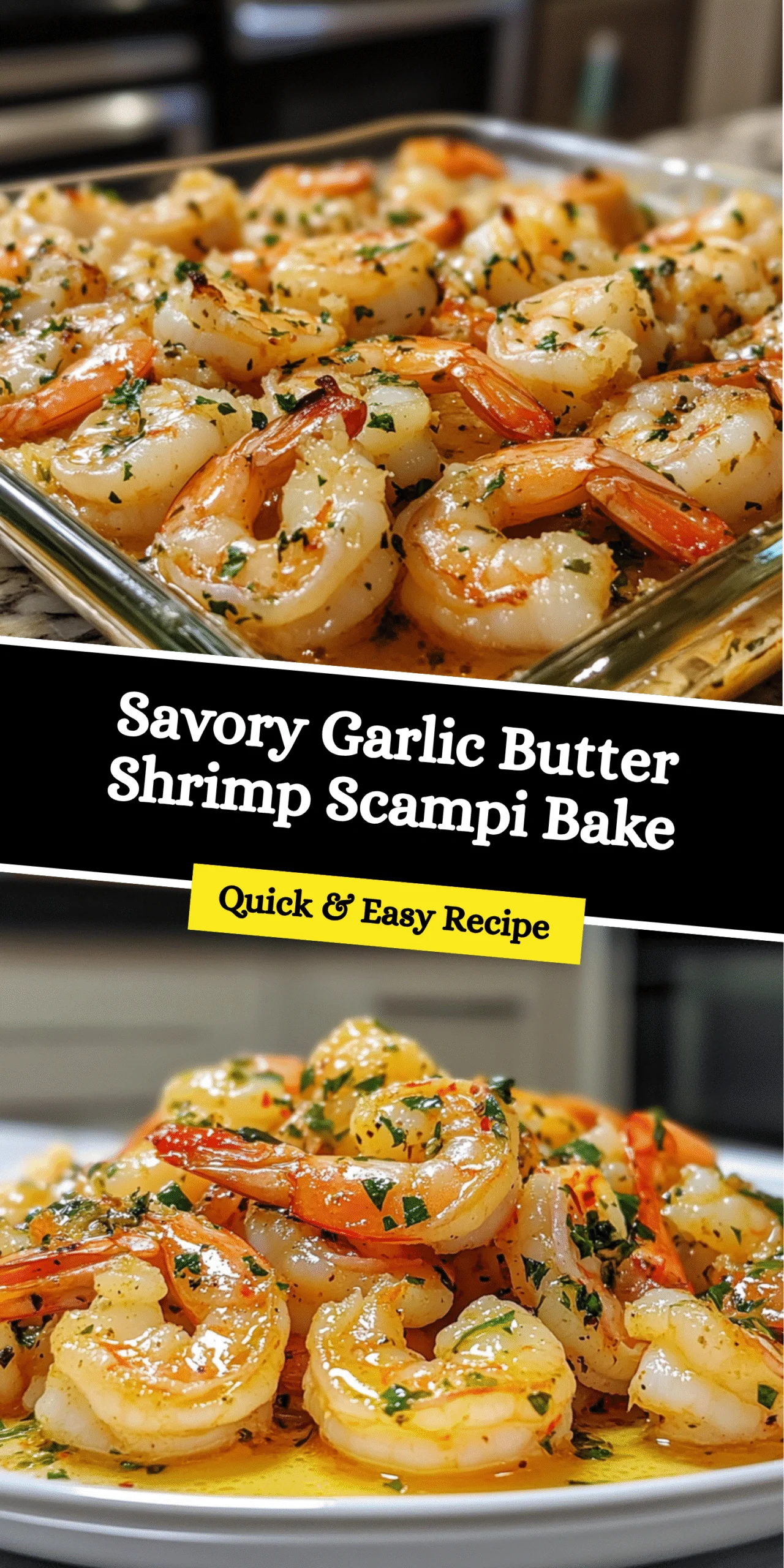 Savory Garlic Butter Shrimp Scampi Bake