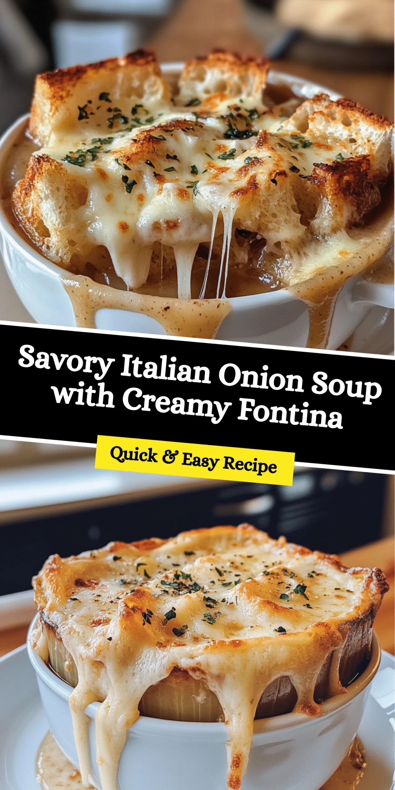Savory Italian Onion Soup with Creamy Fontina