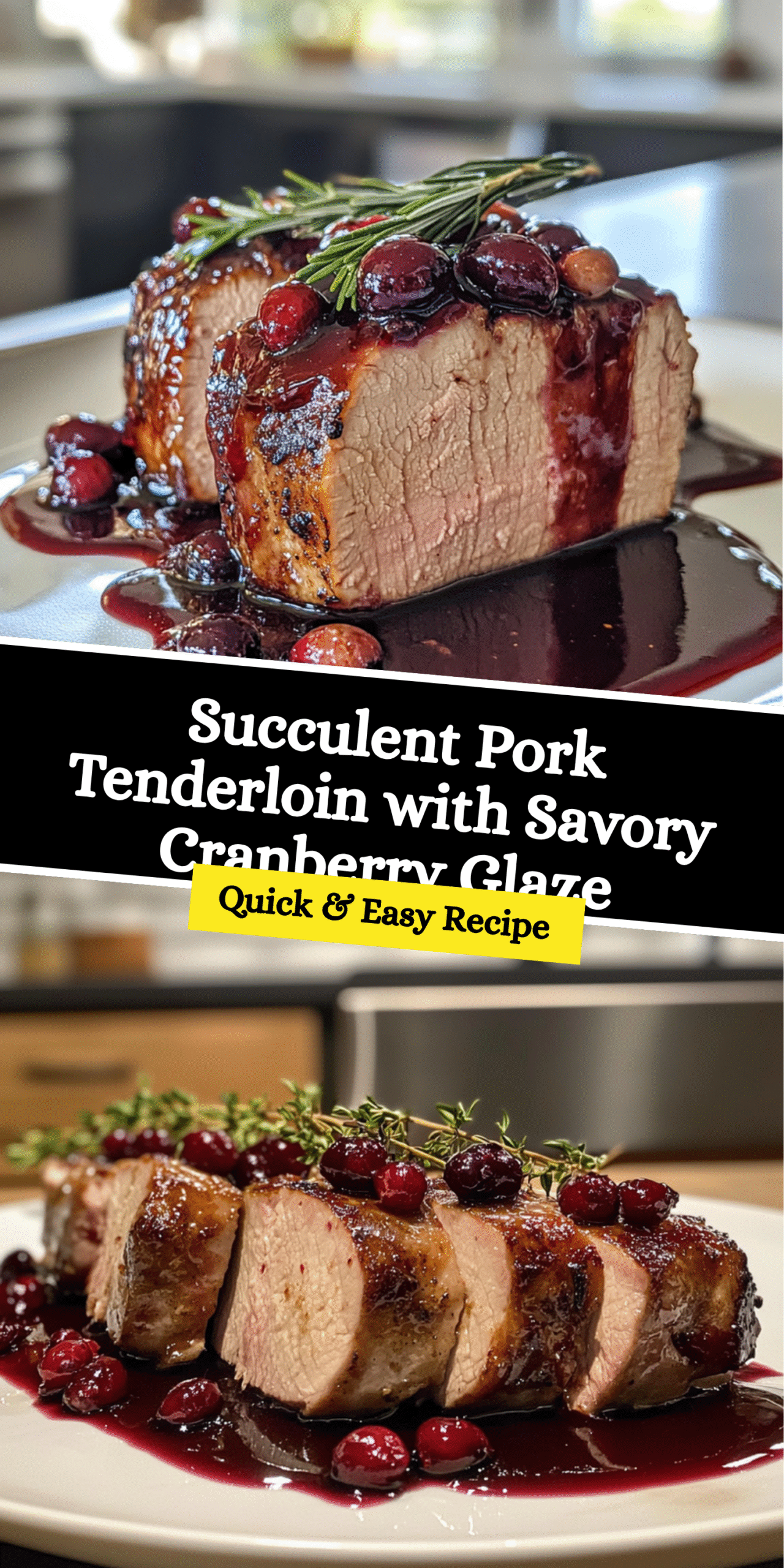 Succulent Pork Tenderloin with Savory Cranberry Glaze