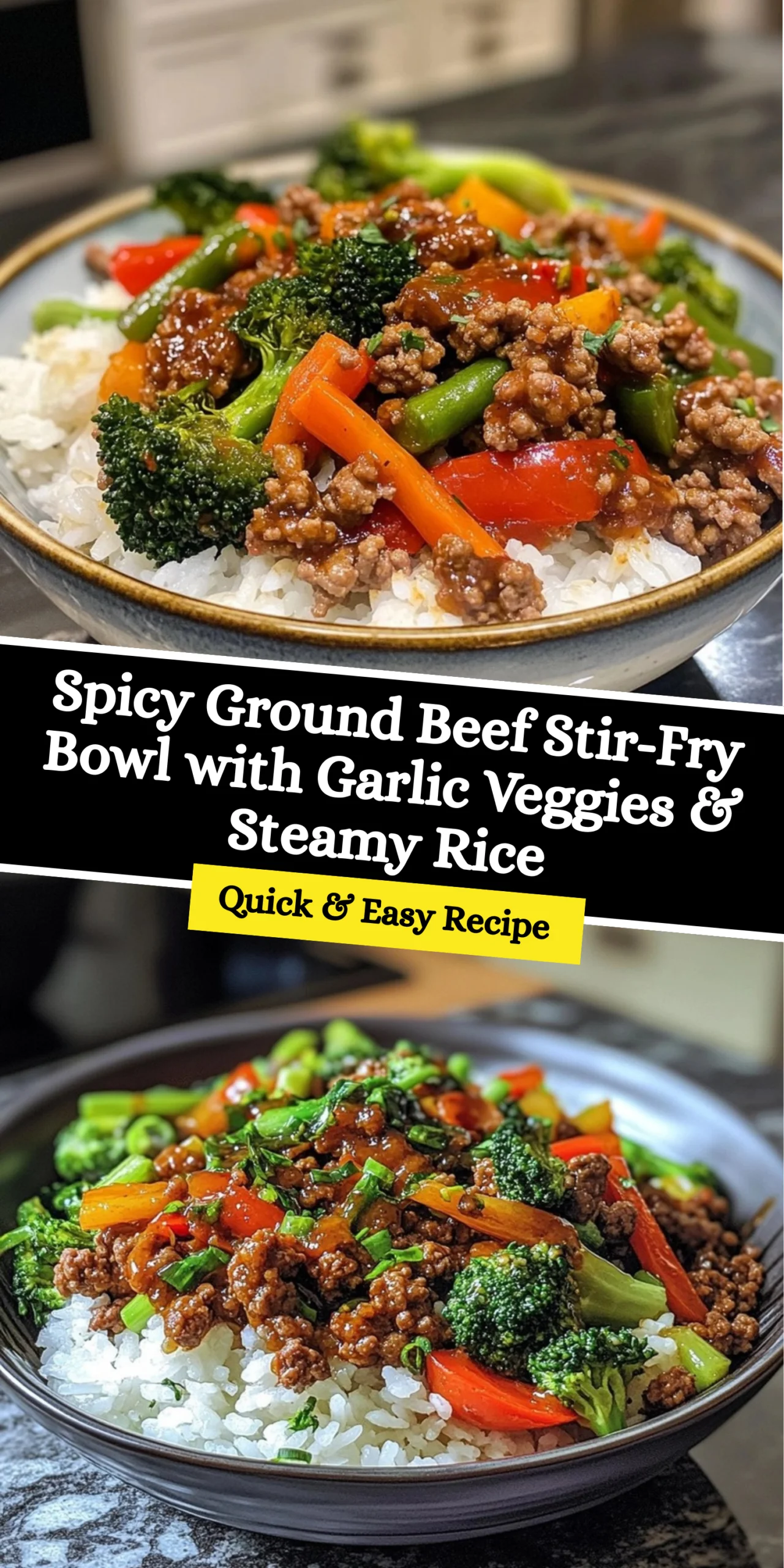 Spicy Ground Beef Stir-Fry Bowl with Garlic Veggies & Steamy Rice