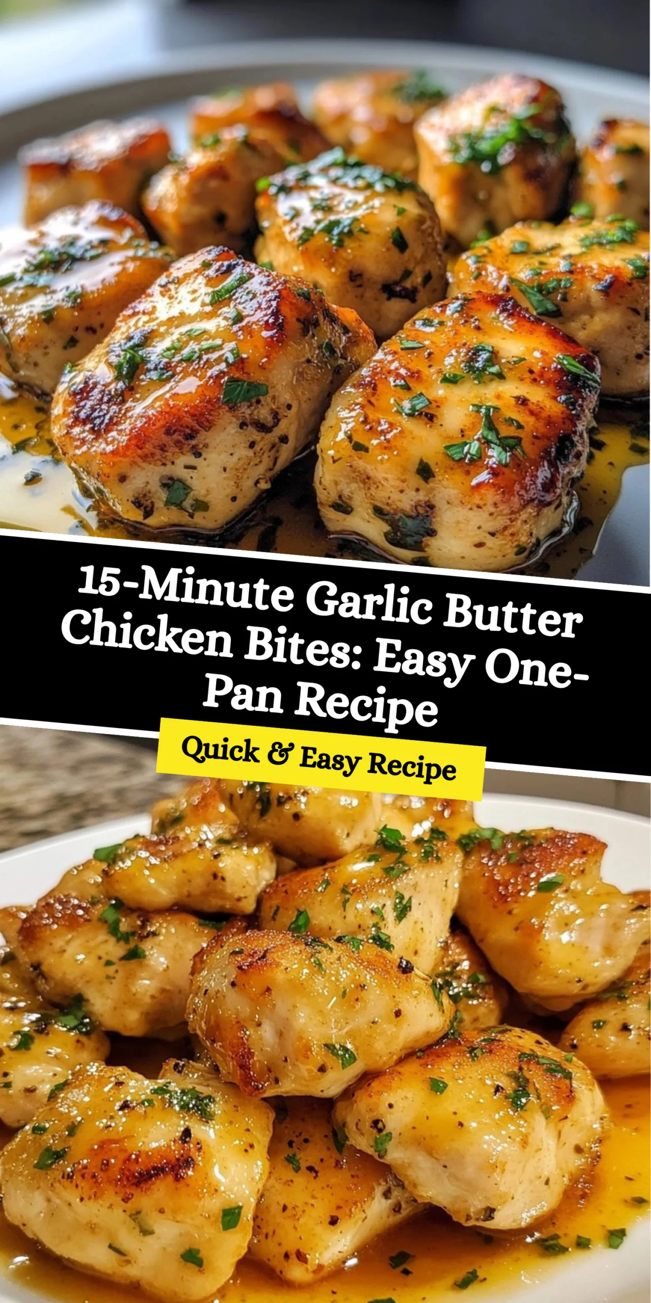 15-Minute Garlic Butter Chicken Bites: Easy One-Pan Recipe