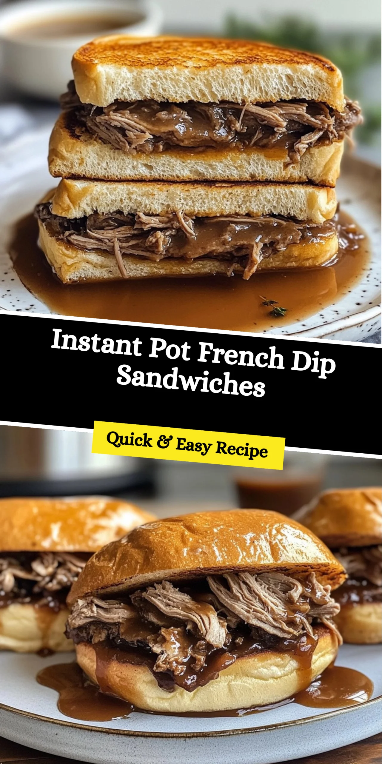 Instant Pot French Dip Sandwiches