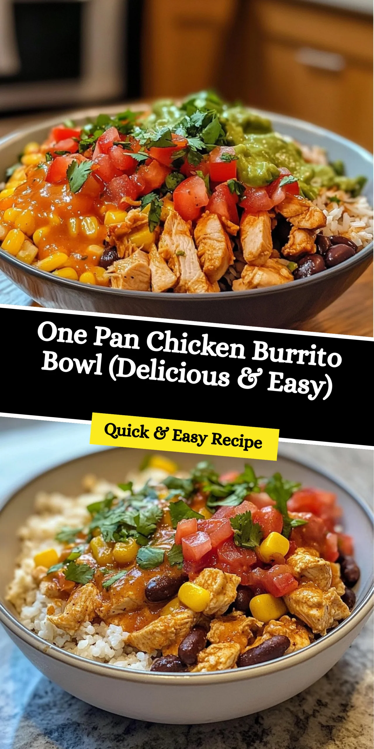 One Pan Chicken Burrito Bowl (Delicious & Easy)