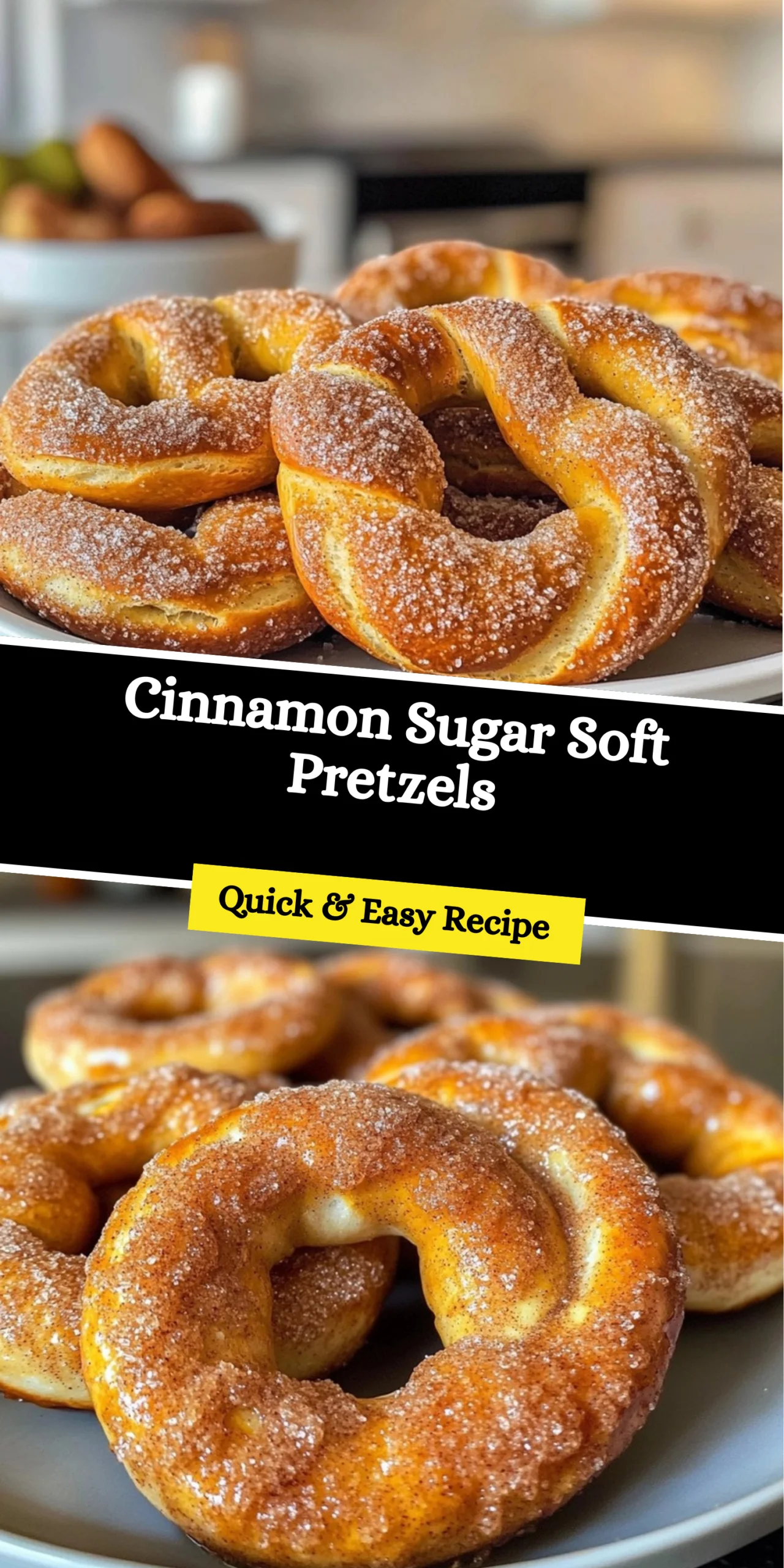 Cinnamon Sugar Soft Pretzels
