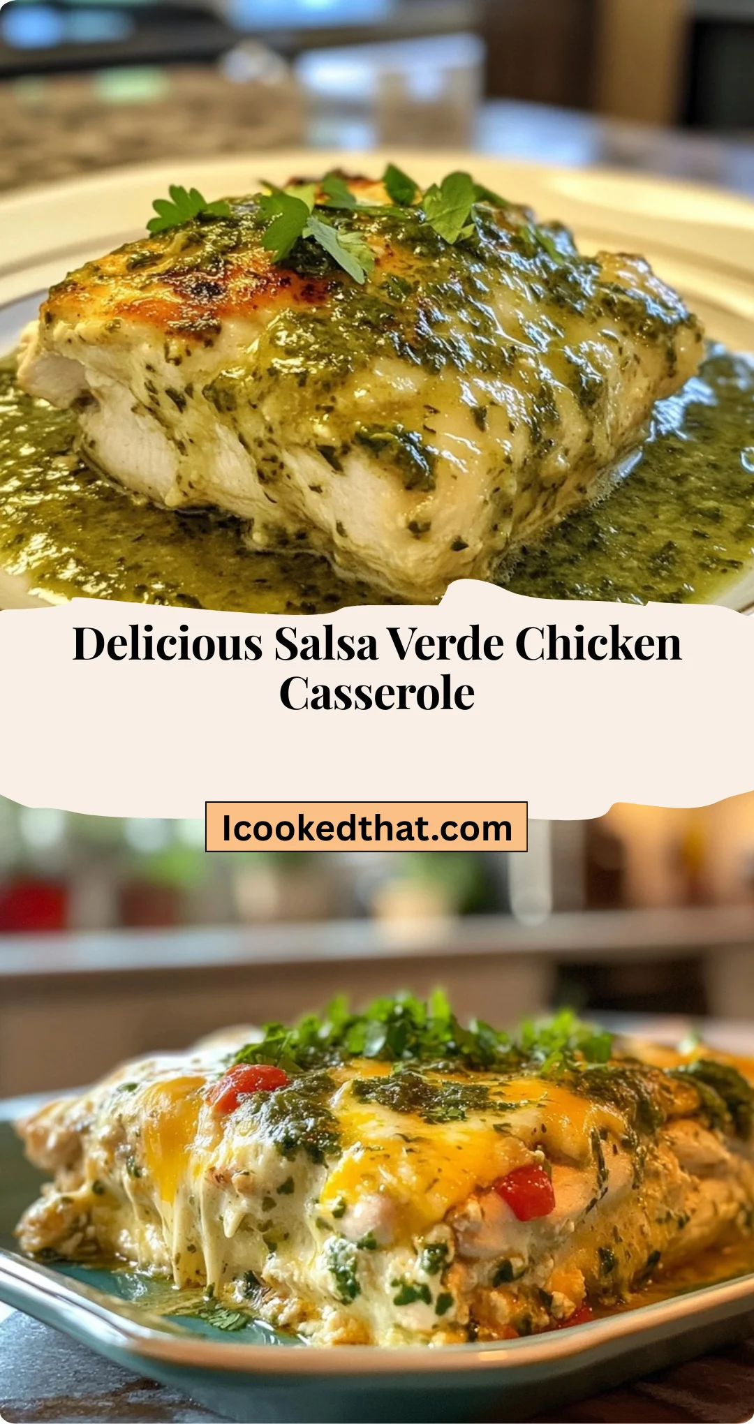 Delicious Salsa Verde Chicken Casserole