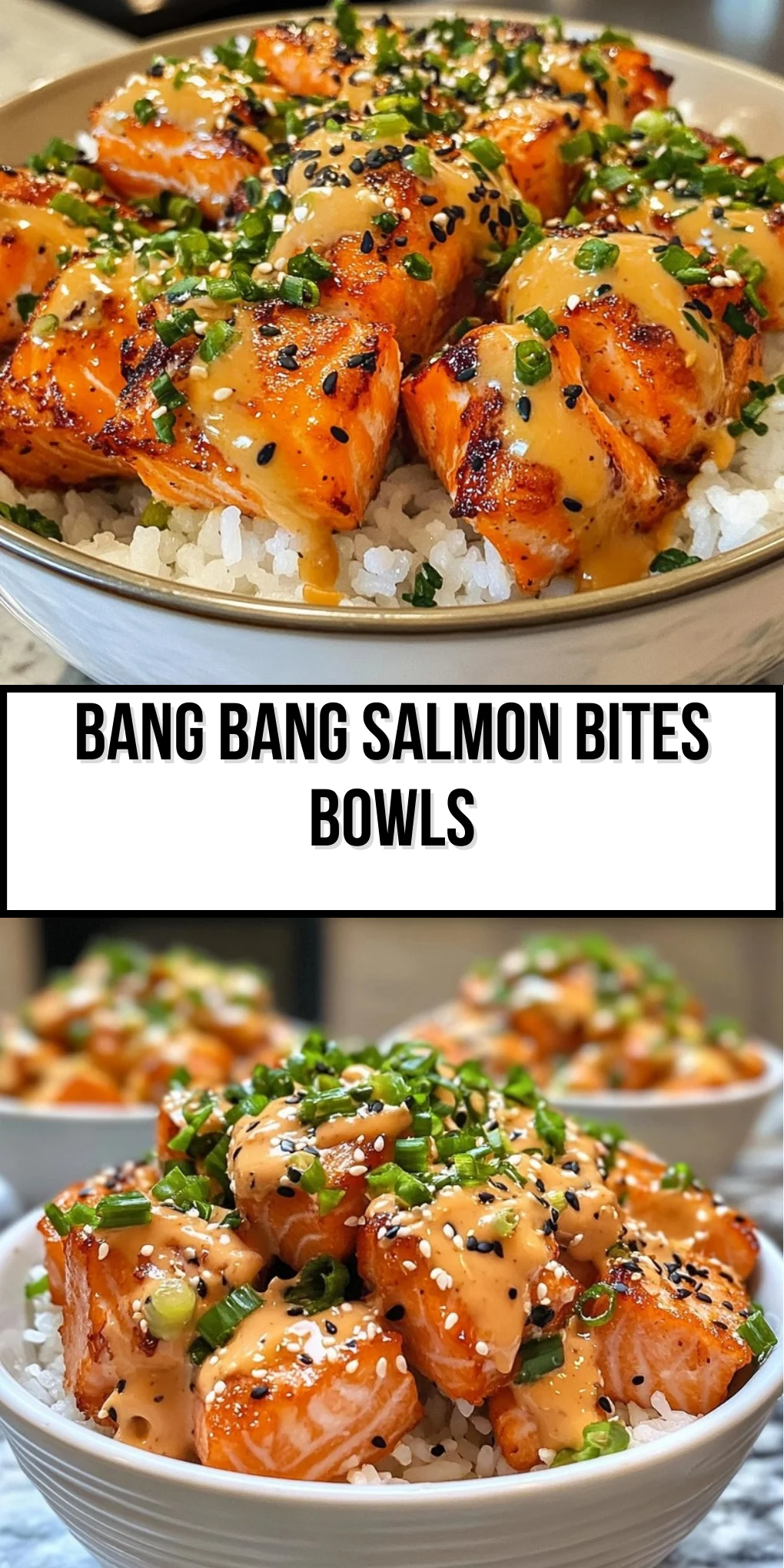 Bang Bang Salmon Bites Bowls