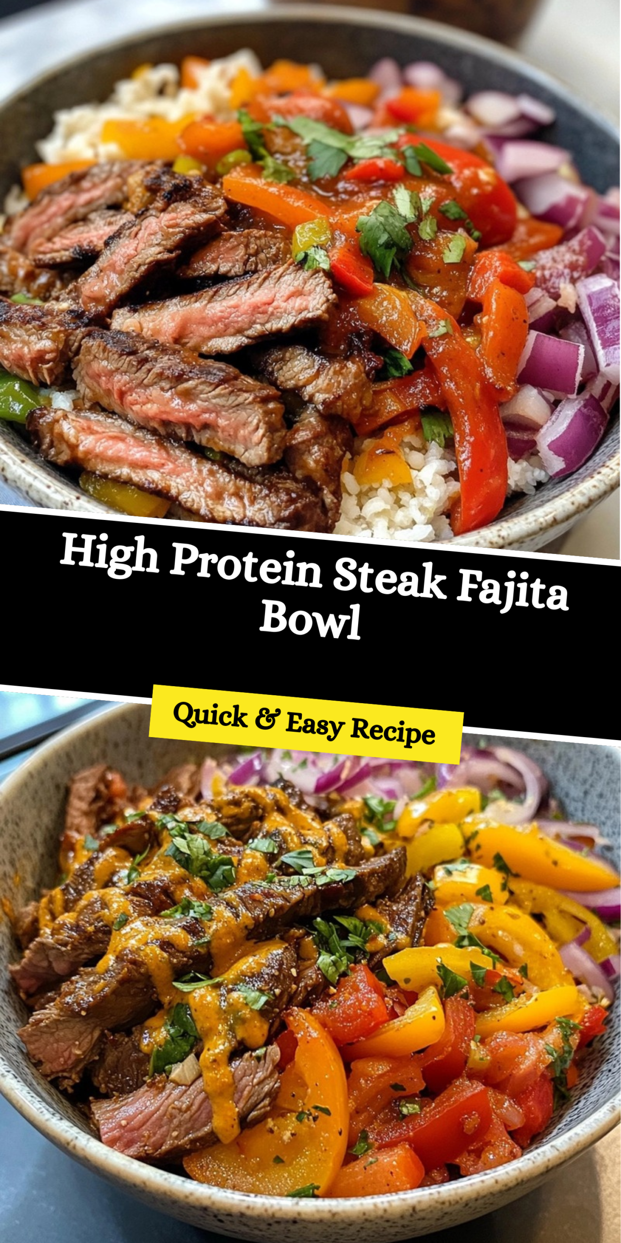 High Protein Steak Fajita Bowl