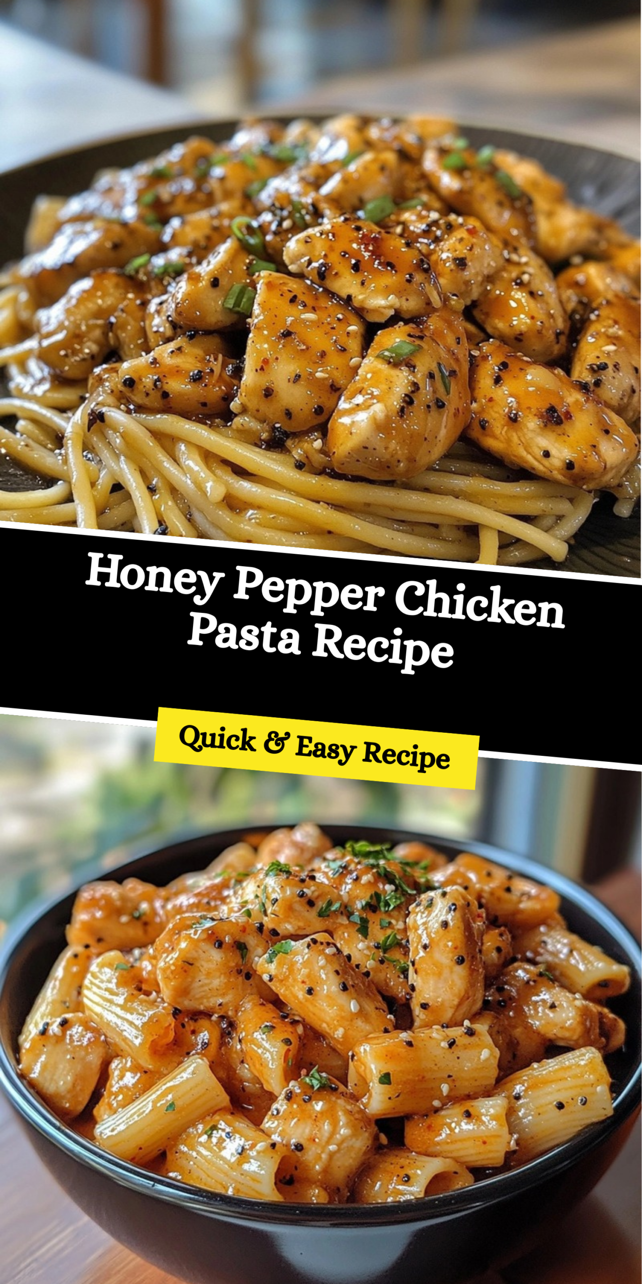 Honey Pepper Chicken Pasta Recipe