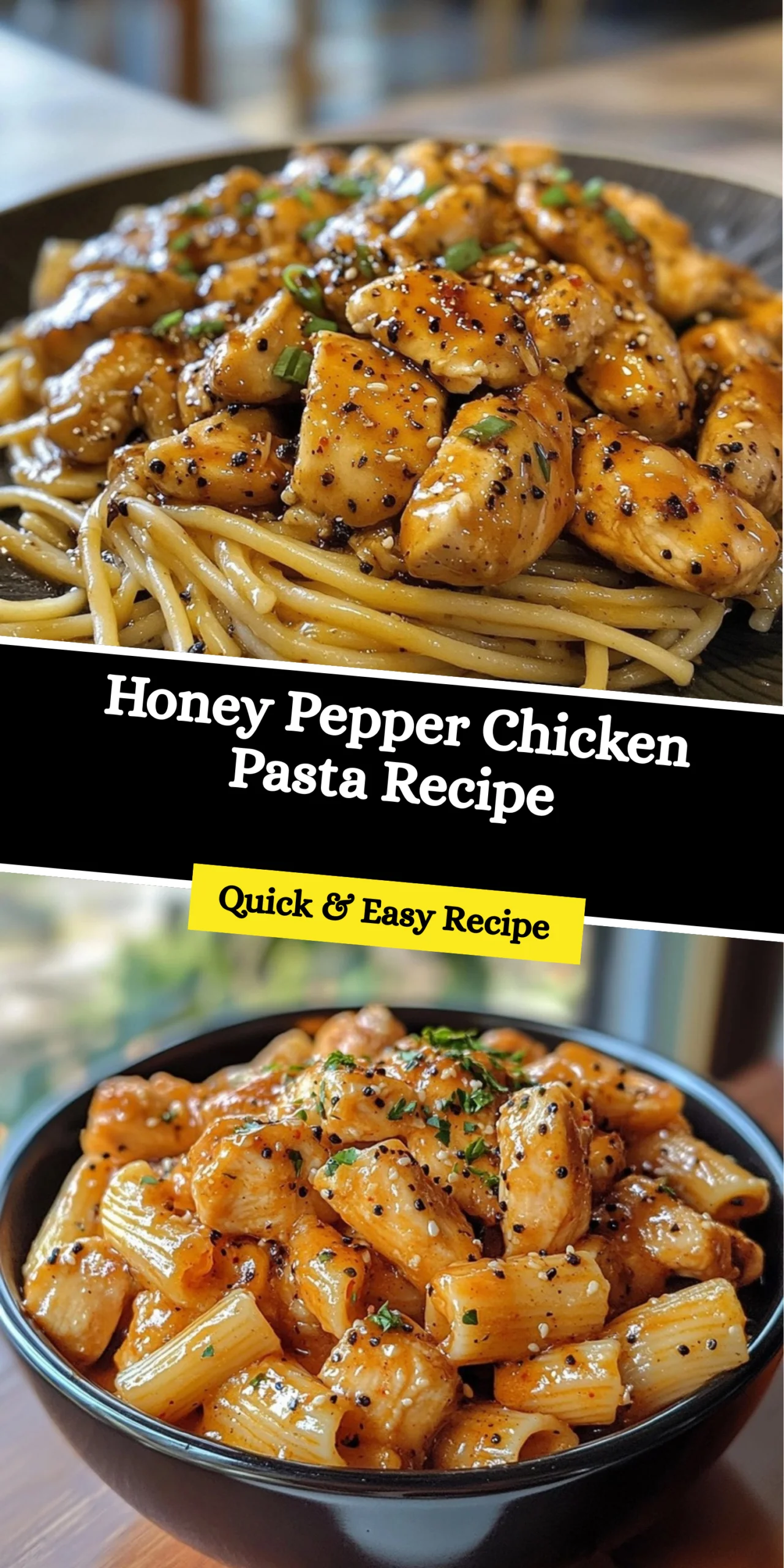 Honey Pepper Chicken Pasta Recipe