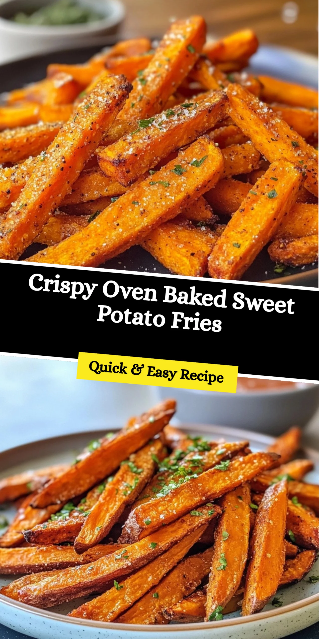 Crispy Oven Baked Sweet Potato Fries