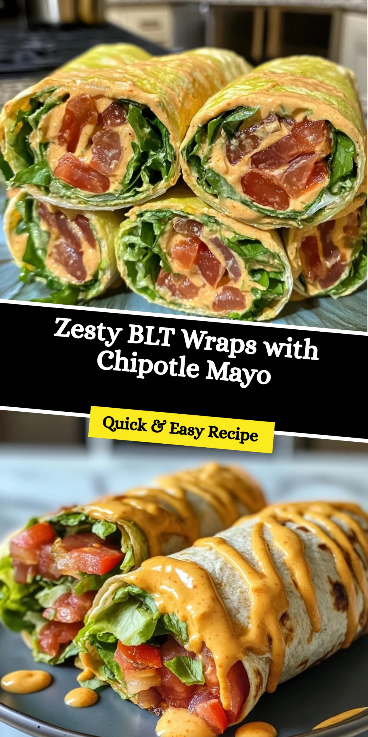 Zesty BLT Wraps with Chipotle Mayo