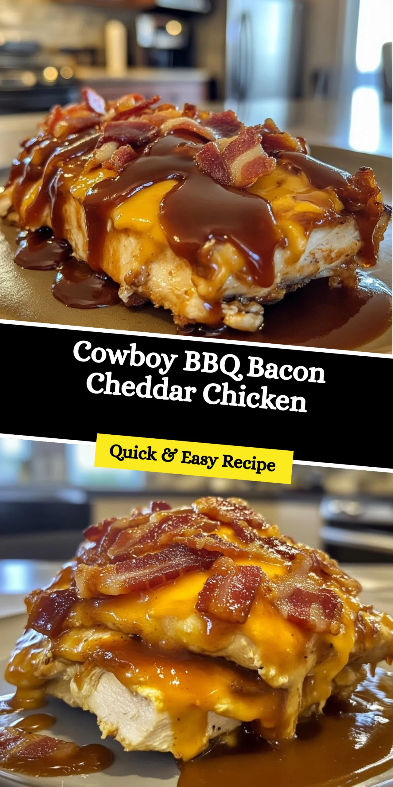 Cowboy BBQ Bacon Cheddar Chicken