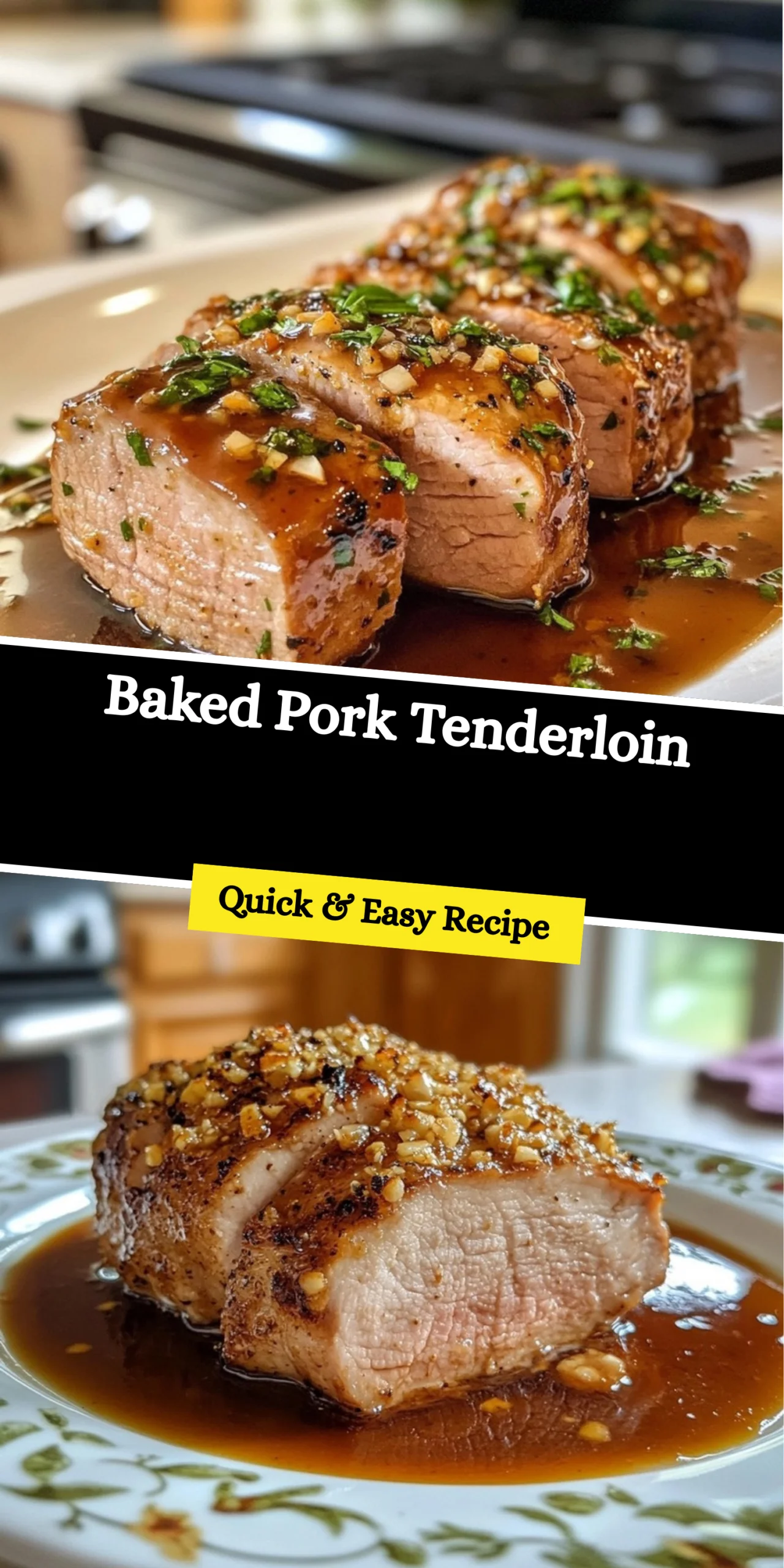Baked Pork Tenderloin