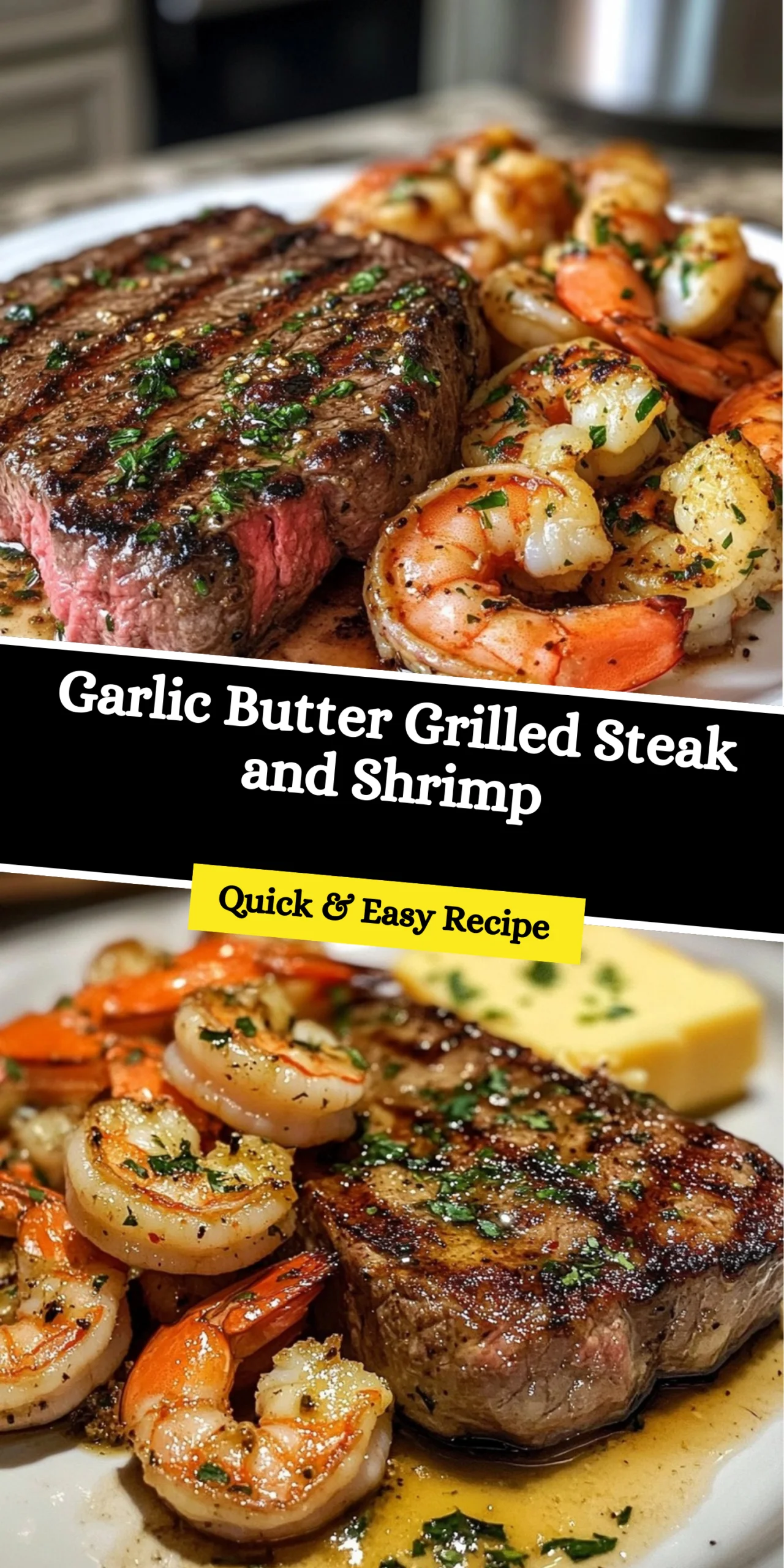 Garlic Butter Grilled Steak and Shrimp