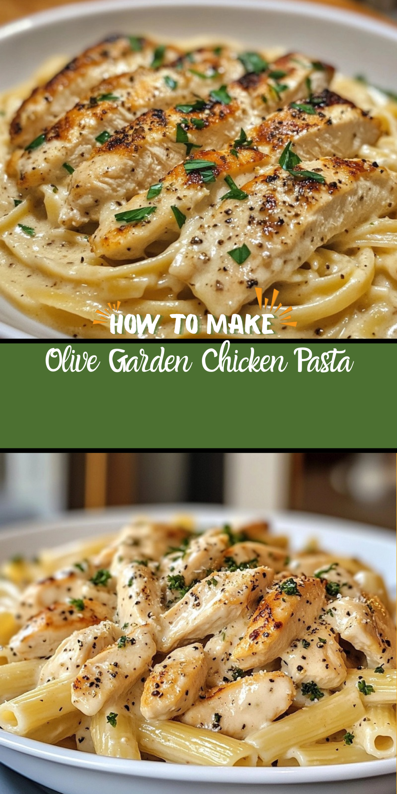Olive Garden Chicken Pasta