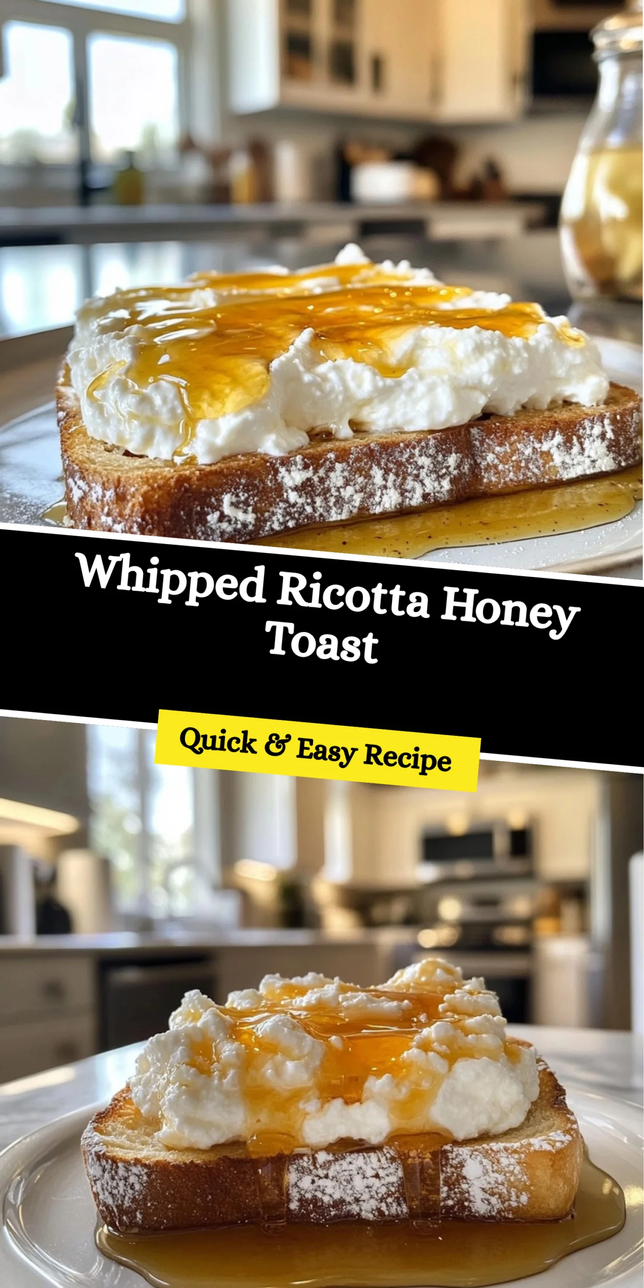 Whipped Ricotta Honey Toast
