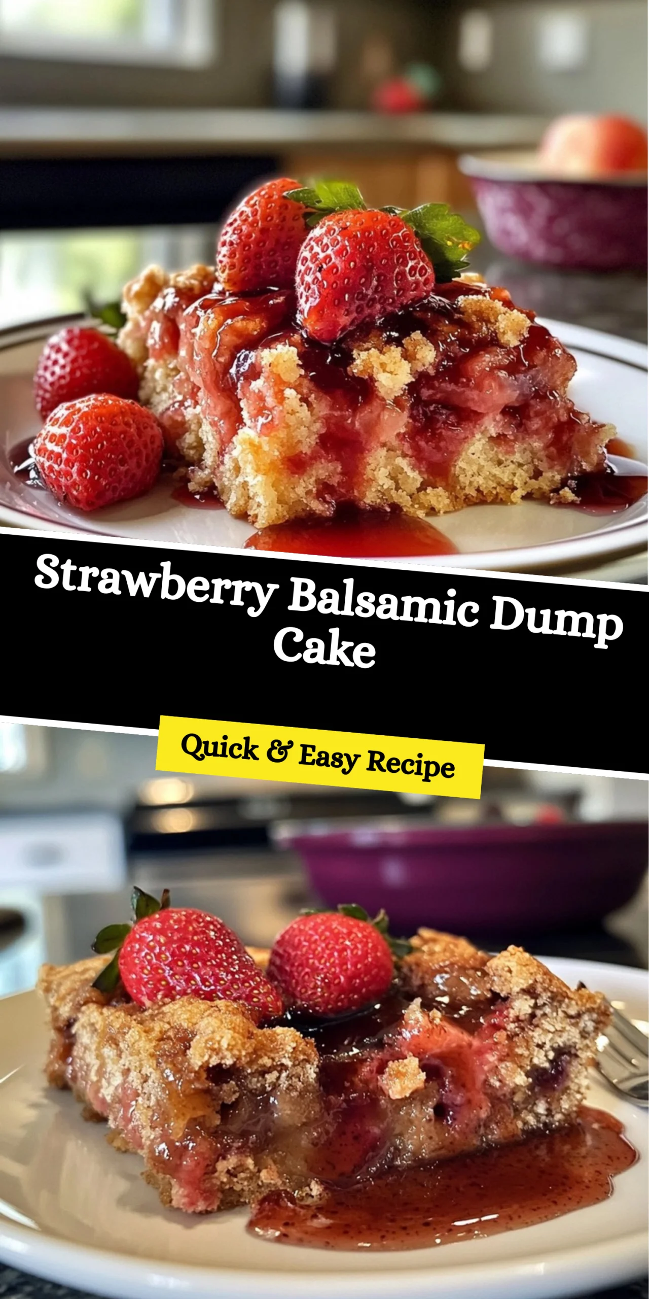 Strawberry Balsamic Dump Cake