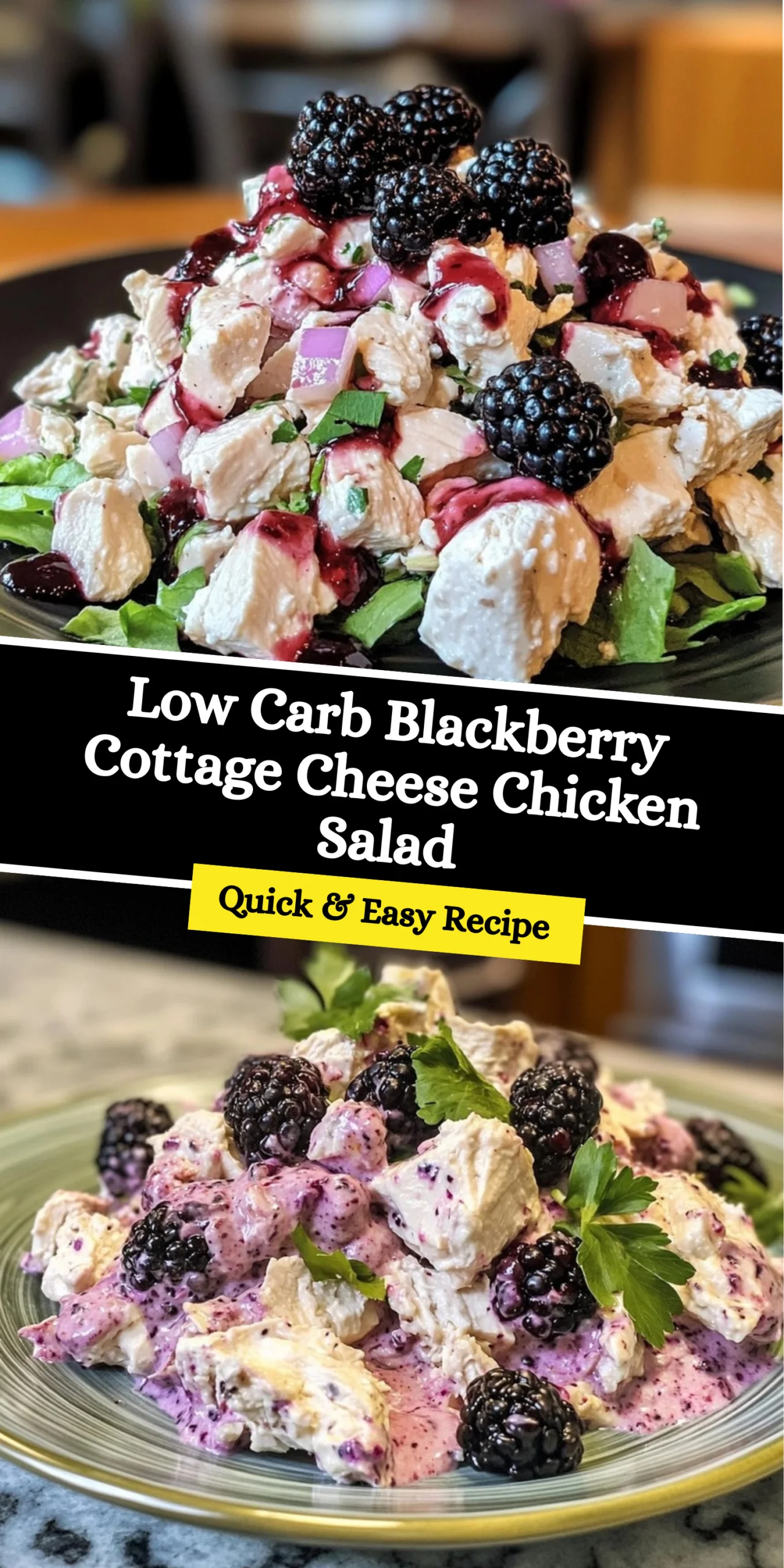 Low Carb Blackberry Cottage Cheese Chicken Salad