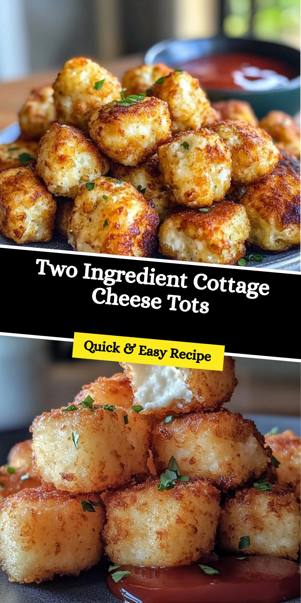 Two Ingredient Cottage Cheese Tots
