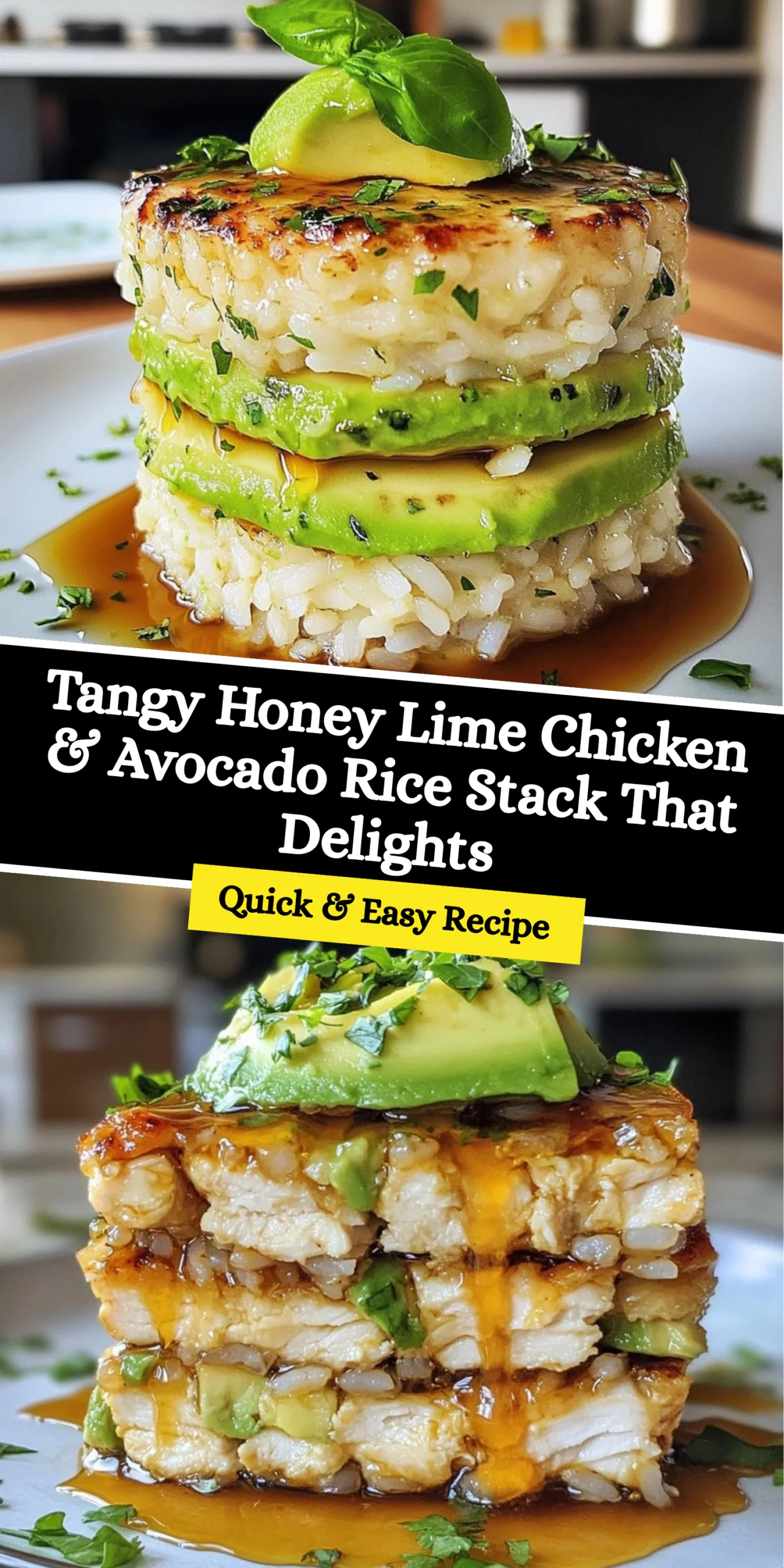 Tangy Honey Lime Chicken & Avocado Rice Stack That Delights