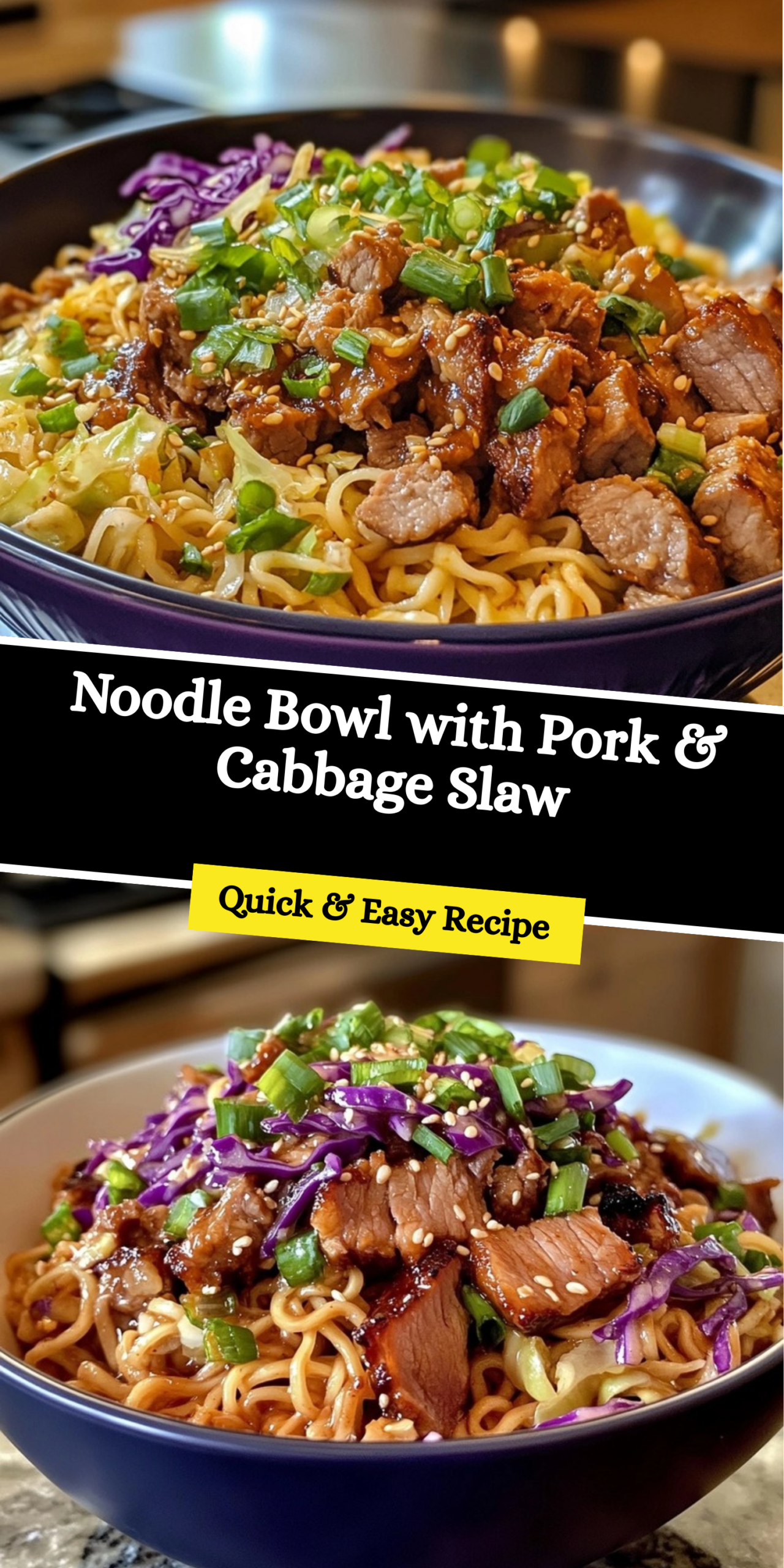 Noodle Bowl with Pork & Cabbage Slaw