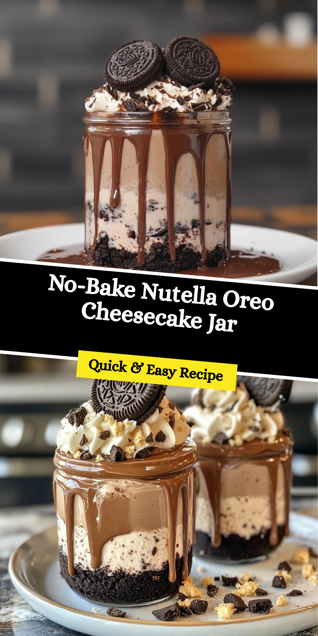No-Bake Nutella Oreo Cheesecake Jar