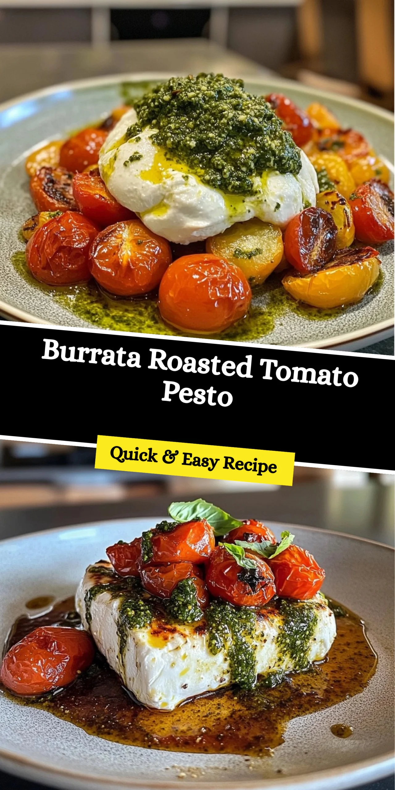 Burrata Roasted Tomato Pesto