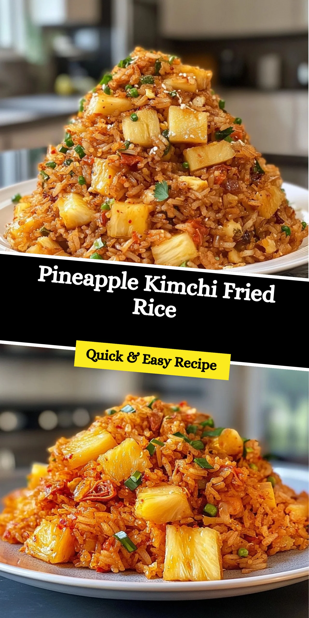 Pineapple Kimchi Fried Rice