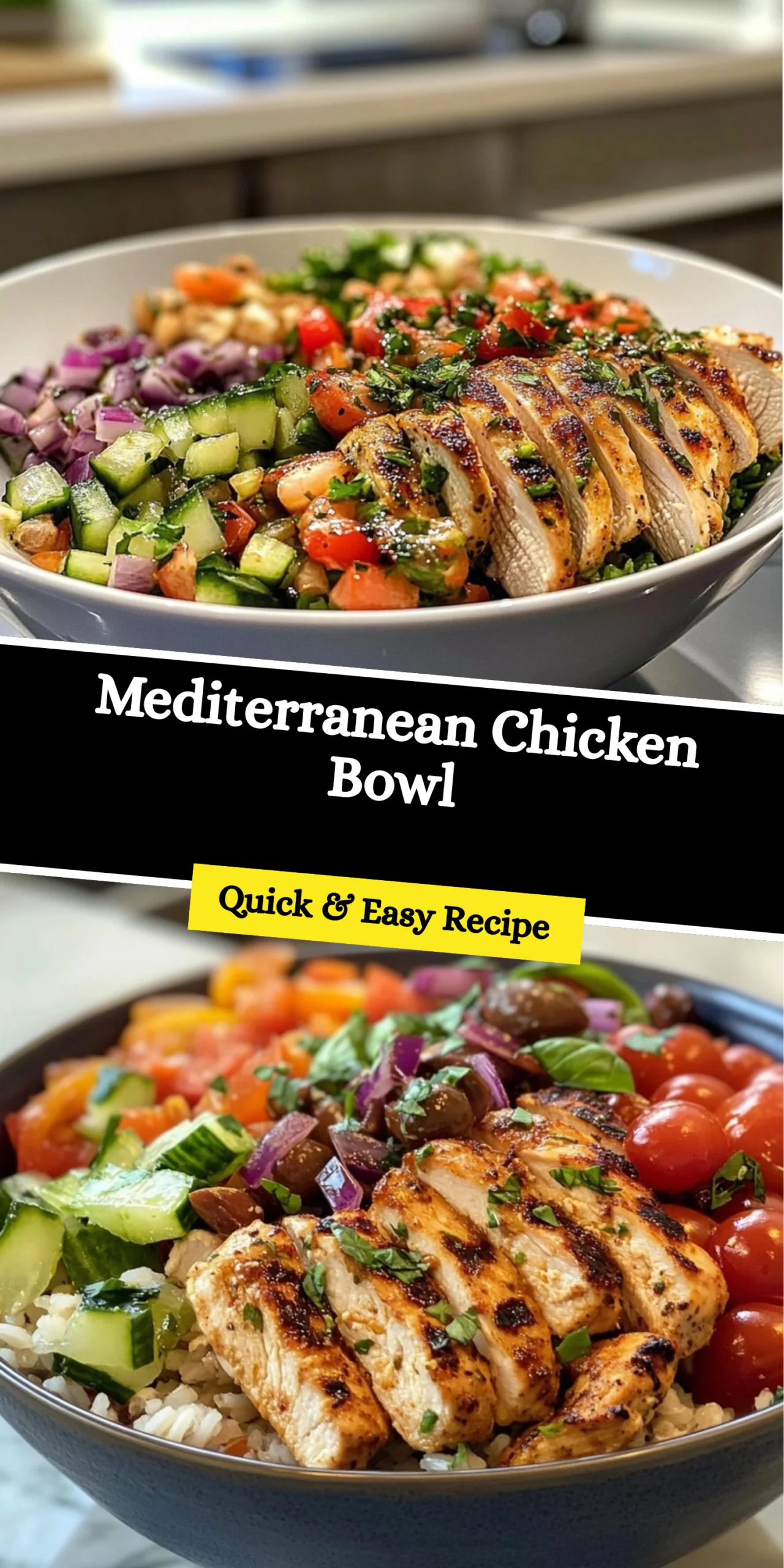 Mediterranean Chicken Bowl
